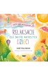Jeste� kim� wyj�tkowym 3. Relaksacje dla (nieco) m�odszych dzieci