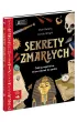 Sekrety zmar�ych. Akademia M�drego Dziecka. Chc� wiedzie� wi�cej