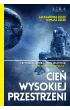 Cień wysokiej przestrzeni – Aleksandra  Zelek|Tomasz  Zelek – okładka ebook