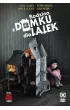 DC Black Label Hill House Comics. Rodzina z domku dla lalek