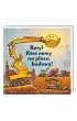 Rety! Kto nowy na placu budowy!