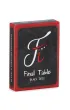 Final Table. Black Deck