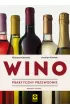 Wino. Praktyczny przewodnik