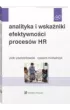 Analityka i wska�niki efektywno�ci proces�w HR