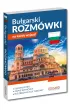 Bu�garski. Rozm�wki na ka�dy wyjazd