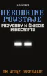 Herobrine powstaje. Przygody w �wiecie Minecrafta. Tom 1