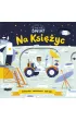 Na ksi�yc m�j ma�y �wiat