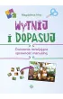 Wytnij i dopasuj. �wiczenia rozwijaj�ce sprawno�� manualn�