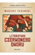 Literatura czerwonego dworu – Mariusz Żurawski – okładka ebook