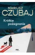 Kr�tkie po�egnanie