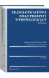 Prawo o�wiatowe oraz przepisy wprowadzaj�ce. Komentarz