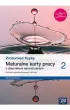 Zrozumie fizyk 2. Maturalne karty pracy dla liceum oglnoksztaccego i technikum. Zakres rozszerzony. Szkoa ponadpodstawowa
