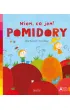 Pomidory. Akademia M�drego Dziecka. Wiem, co jem!