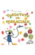 Turlututu na wakacjach
