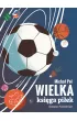 Wielka ksi�ga pi�ek