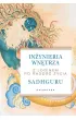In�ynieria wn�trza. Z joginem po rado�� �ycia
