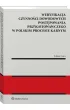 Weryfikacja czynno�ci dowodowych post�powania przygotowawczego w polskim procesie karnym