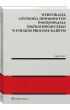 Weryfikacja czynno�ci dowodowych post�powania przygotowawczego w polskim procesie karnym