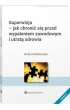 Superwizja - jak chroni� si� przed wypaleniem..