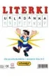 Uk�adanka. Literki dla przedszkolak�w i uczni�w klas 0-2