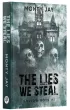 The Lies We Steal. Hollow Boys. Tom 1