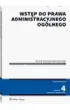 Wst�p do prawa administracyjnego og�lnego