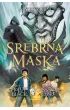 Srebrna maska. Magisterium. Tom 4