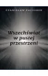 Wszechświat w pustej przestrzeni – Stanisław Paciorek – okładka ebook