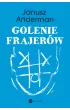 Golenie frajerów – Janusz Anderman – okładka ebook
