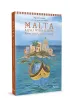 Malta. Rajska wyspa Europy. Kraina ko�atek, luzzu i wykuszy