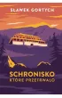 Schronisko, kt�re przetrwa�o. Karkonoska seria kryminalna. Tom 2 (barwione brzegi)