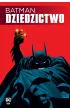 Uniwersum DC Batman. Dziedzictwo