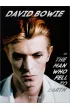 David Bowie. The Man Who Fell to Earth. 40th Ed. wer. angielska