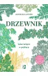 Drzewnik. Lena terapia w praktyce