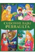 Cudowne bajki Perraulta