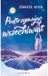 Podtrzymując wszechświat – Jennifer Niven – okładka ebook
