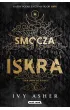 Smocza iskra. Seria Spark The Flames. Tom 1