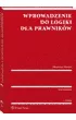 Wprowadzenie do logiki dla prawnik�w