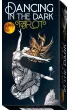 Dancing in the Dark Tarot