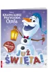 Kraina lodu. Przygoda Olafa. Ju� �wi�ta!