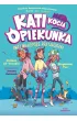 Kati - kocia opiekunka. (Nie) najlepsze przyjaci�ki. Cz�� 2