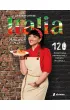 Italia. Amore mio. 120 przepis�w prawdziwej kuchni w�oskiej