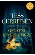 Ostatni, który umrze. Cykl Rizzoli / Isles. Tom 10 – Tess Gerritsen – okładka ebook