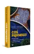Co� pi�knego! Poznaj haft i naucz si� wyszywa� krok po kroku