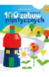 100 ca�kiem magicznych zabaw plastycznych