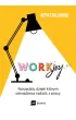 Workjoy. Narz�dzia, dzi�ki kt�rym odnajdziesz rado�� z pracy