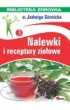Nalewki i receptury zio�owe. Biblioteka zdrowia