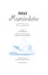�wiat Mumink�w stworzony przez Tove Jansson