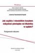 (e) Jak szybko i niewielkim kosztem odzyska� pieni�dze od d�u�nika w s�dzie