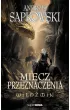 Miecz przeznaczenia. Wiedmin. Tom 2
